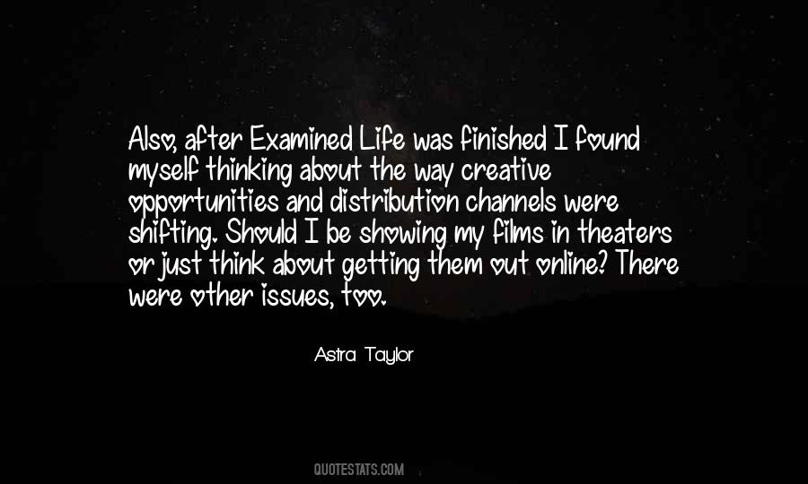 Astra Taylor Quotes #1770831