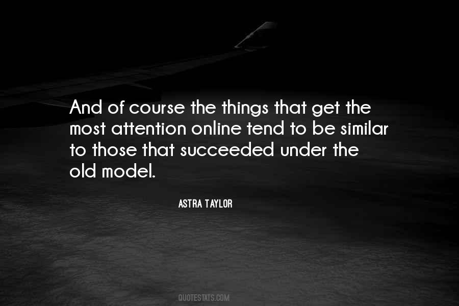 Astra Taylor Quotes #750393