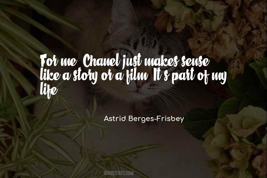 Astrid Berges-Frisbey Quotes #1232285