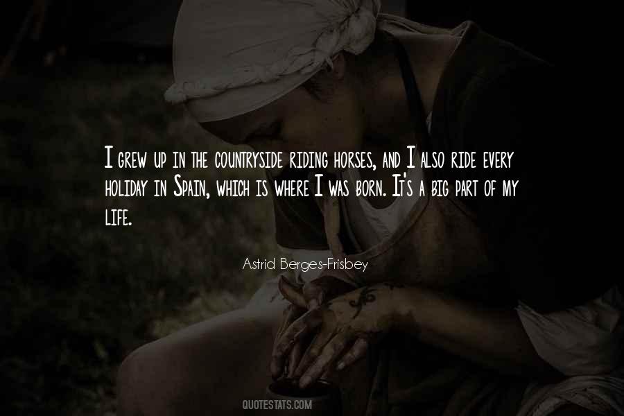Astrid Berges-Frisbey Quotes #1237099