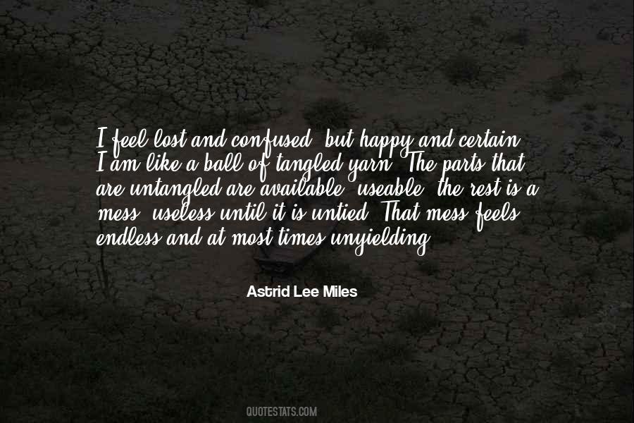 Astrid Lee Miles Quotes #53480