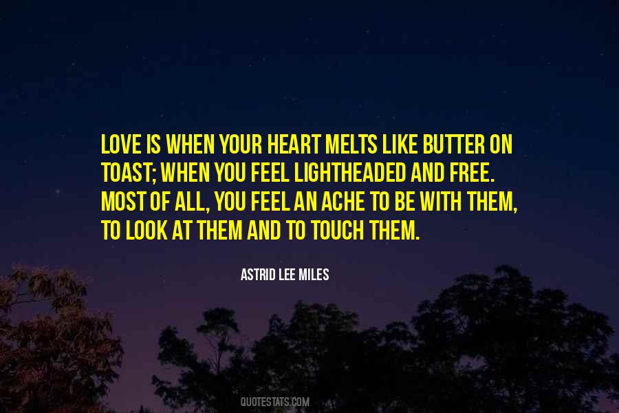 Astrid Lee Miles Quotes #900965