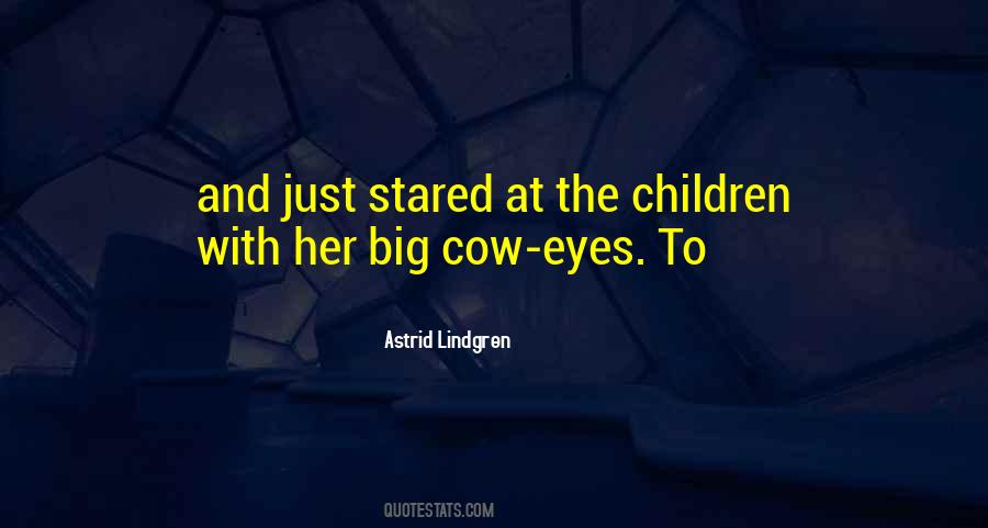 Astrid Lindgren Quotes #1144348