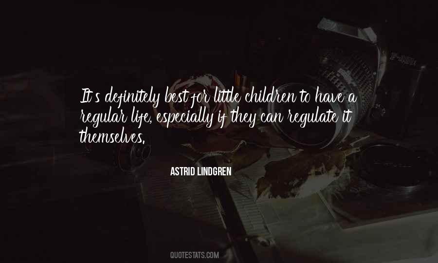 Astrid Lindgren Quotes #1248533