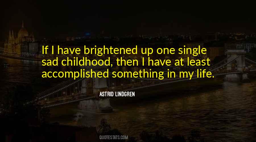 Astrid Lindgren Quotes #129280