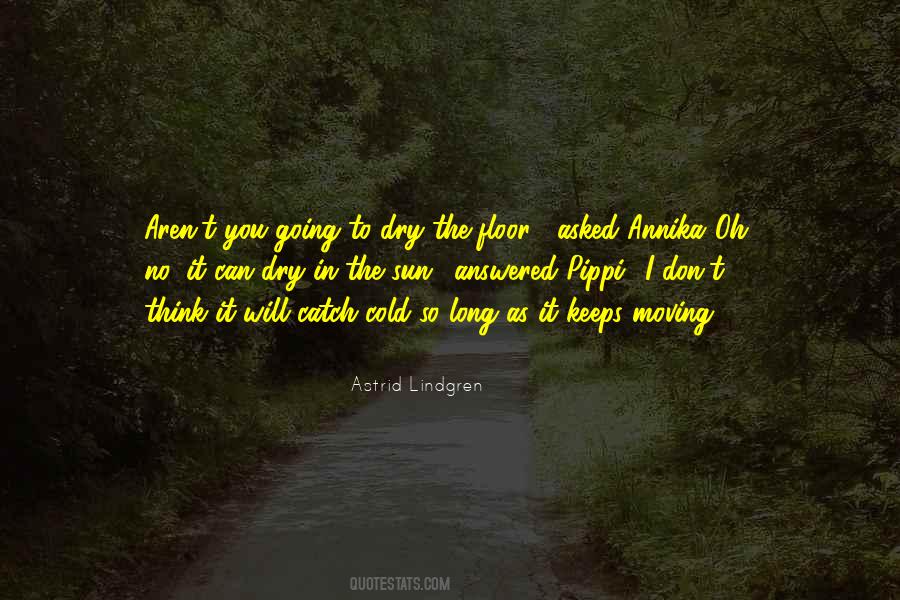 Astrid Lindgren Quotes #960456