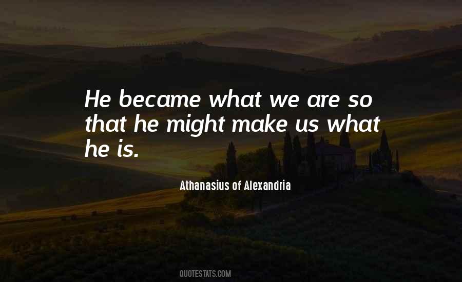 Athanasius Of Alexandria Quotes #1596143