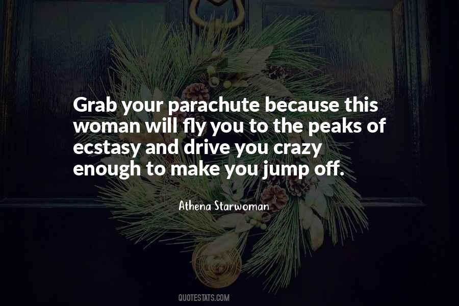 Athena Starwoman Quotes #1679788 Athena Starwoman Quotes #1679788