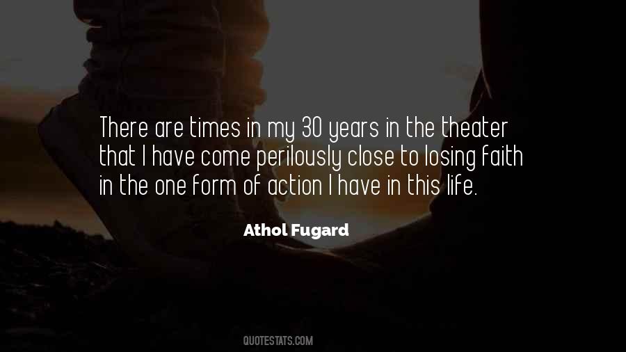 Athol Fugard Quotes #1170171