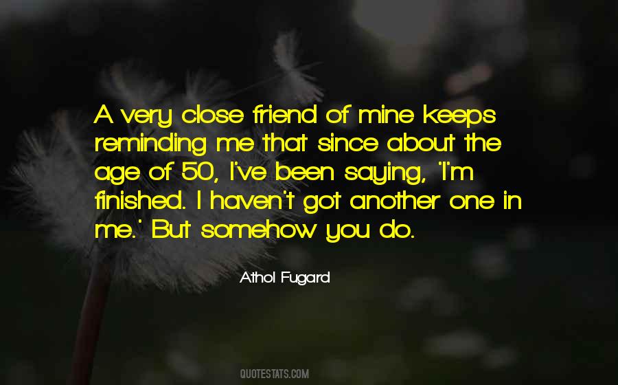 Athol Fugard Quotes #1563346