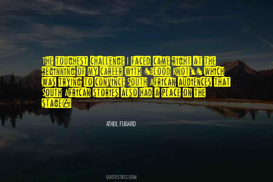 Athol Fugard Quotes #1671254