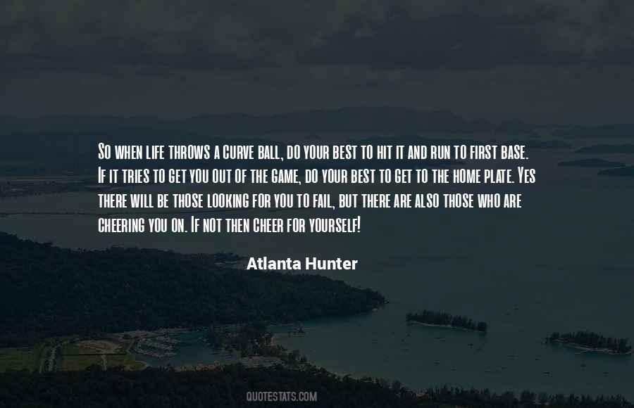 Atlanta Hunter Quotes #756679