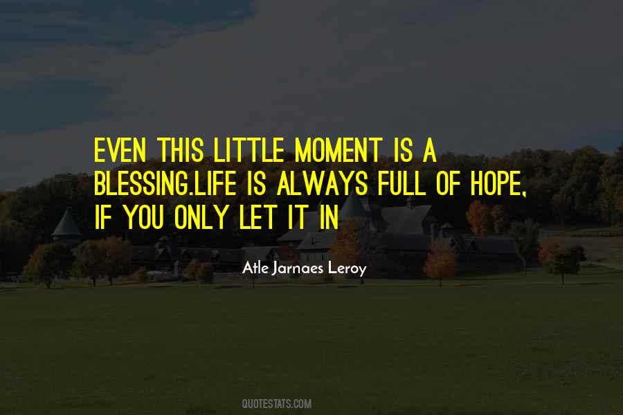 Atle Jarnaes Leroy Quotes #515610