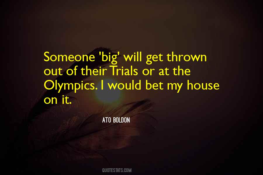 Ato Boldon Quotes #556292