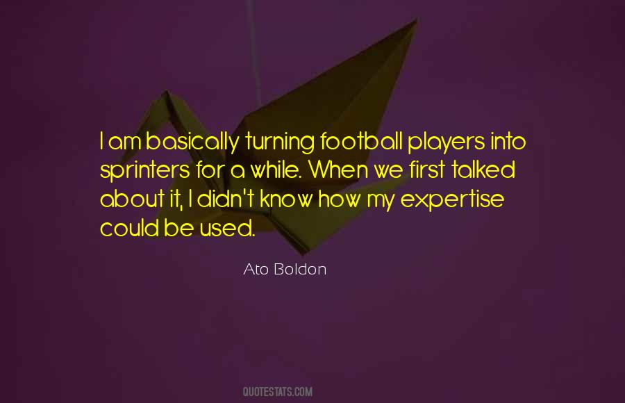 Ato Boldon Quotes #774598