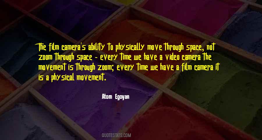 Atom Egoyan Quotes #371270