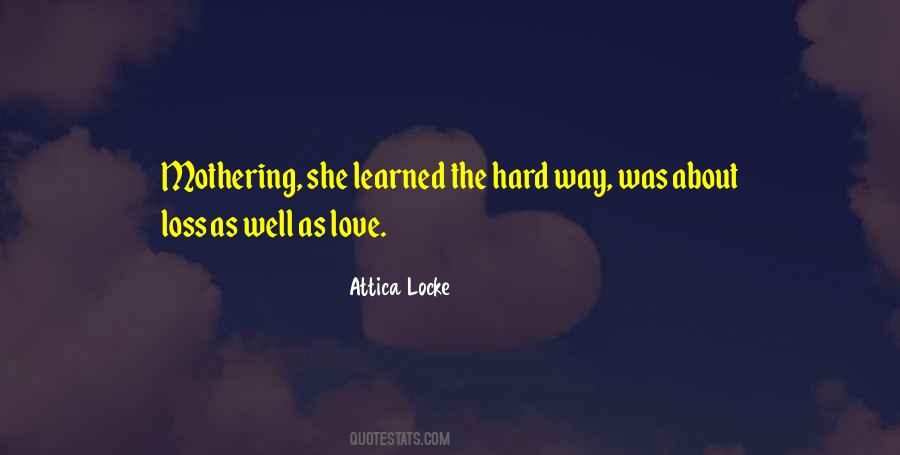 Attica Locke Quotes #1186710 Attica Locke Quotes #1186710