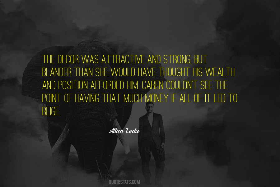 Attica Locke Quotes #1568530 Attica Locke Quotes #1568530