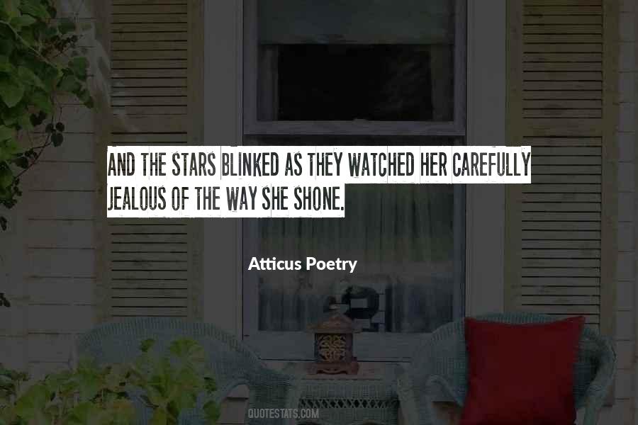 Atticus Poetry Quotes #1316927