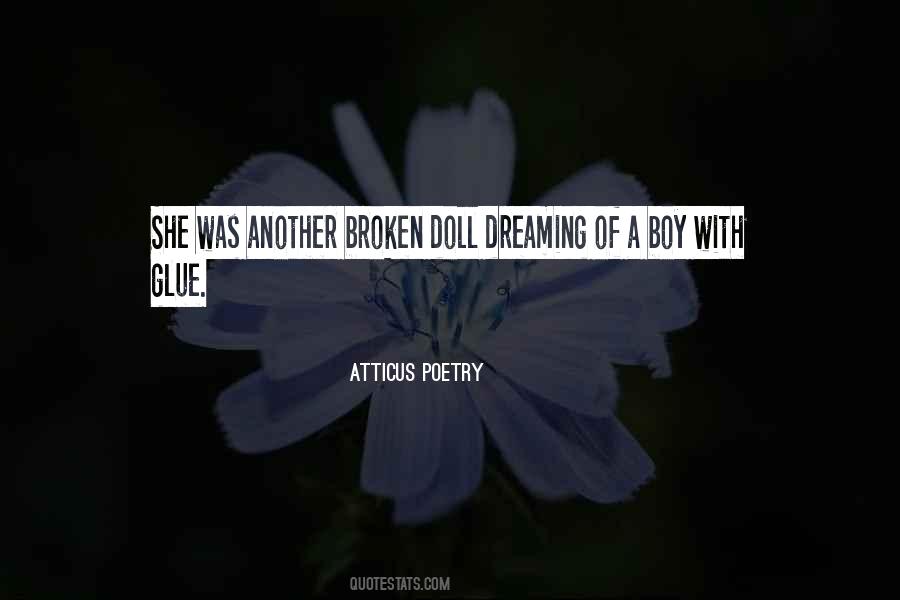 Atticus Poetry Quotes #1758543