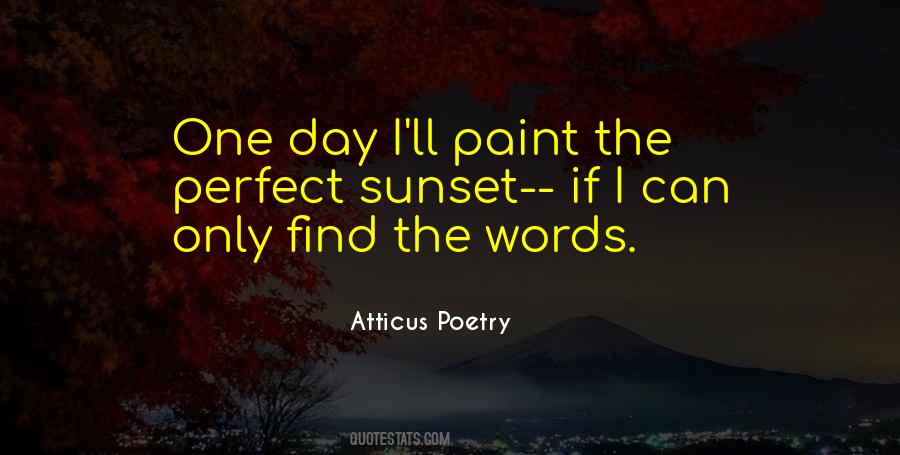 Atticus Poetry Quotes #1878440