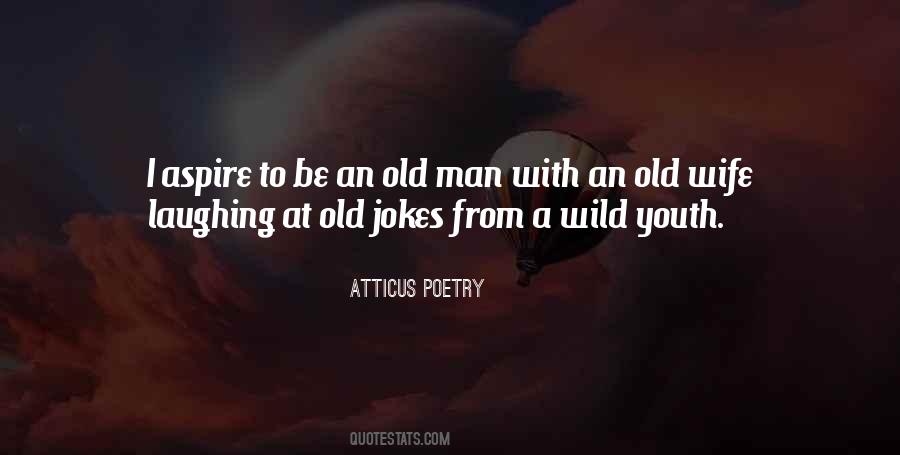 Atticus Poetry Quotes #222837