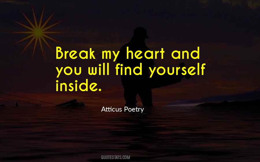 Atticus Poetry Quotes #448474