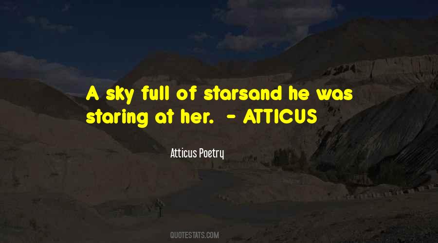 Atticus Poetry Quotes #67036