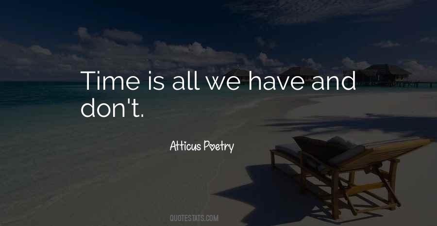 Atticus Poetry Quotes #747747