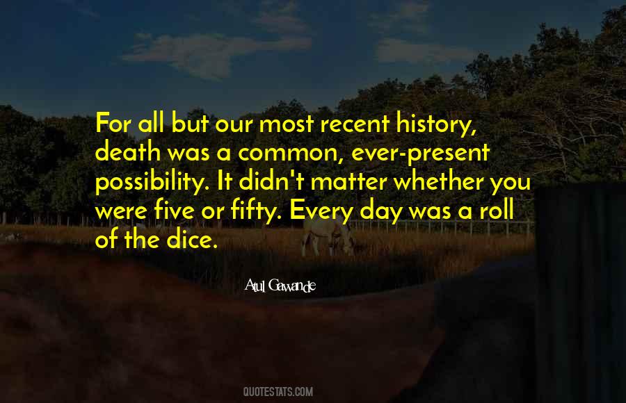 Atul Gawande Quotes #1386979