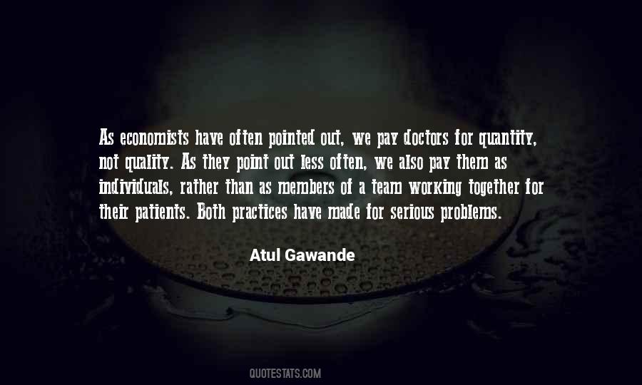 Atul Gawande Quotes #1684912