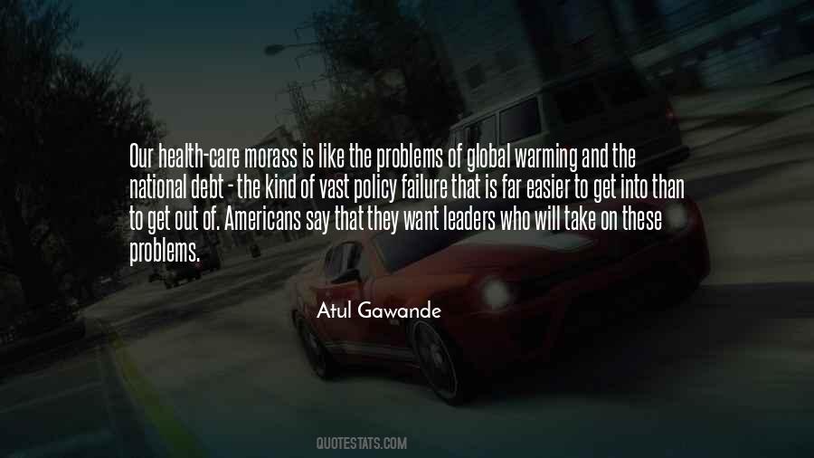 Atul Gawande Quotes #1744292