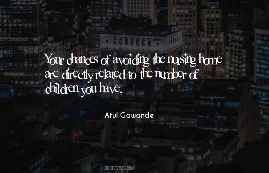 Atul Gawande Quotes #1756136