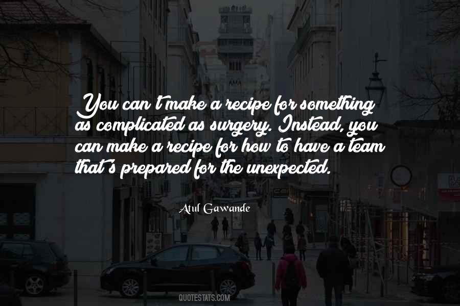 Atul Gawande Quotes #203470