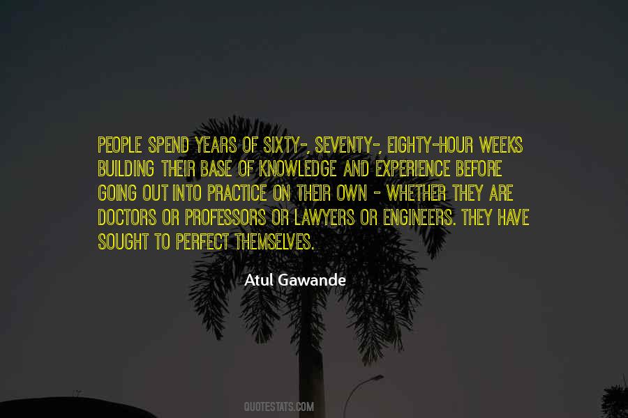 Atul Gawande Quotes #358629