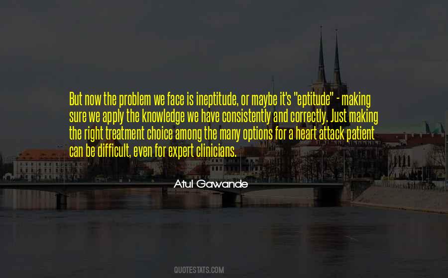 Atul Gawande Quotes #623283