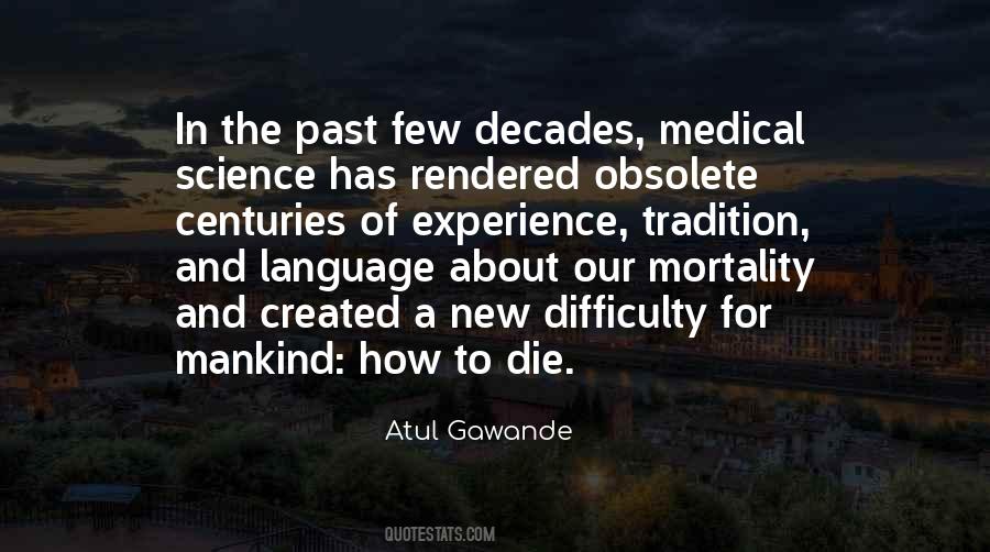 Atul Gawande Quotes #708772