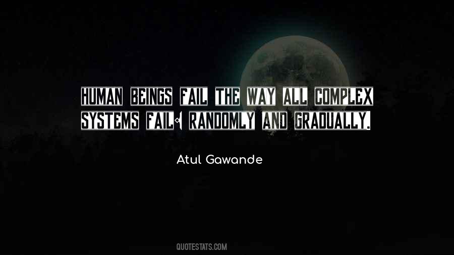 Atul Gawande Quotes #780124