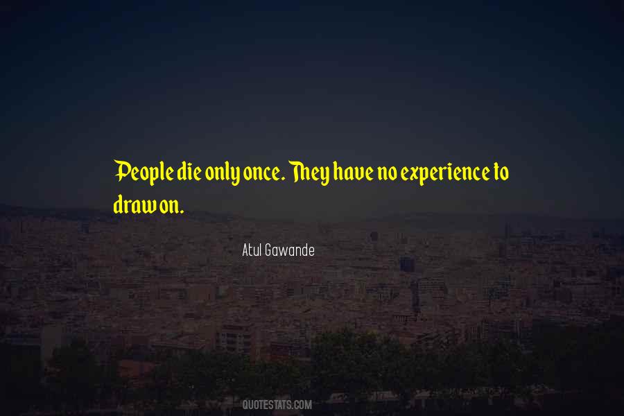 Atul Gawande Quotes #893867