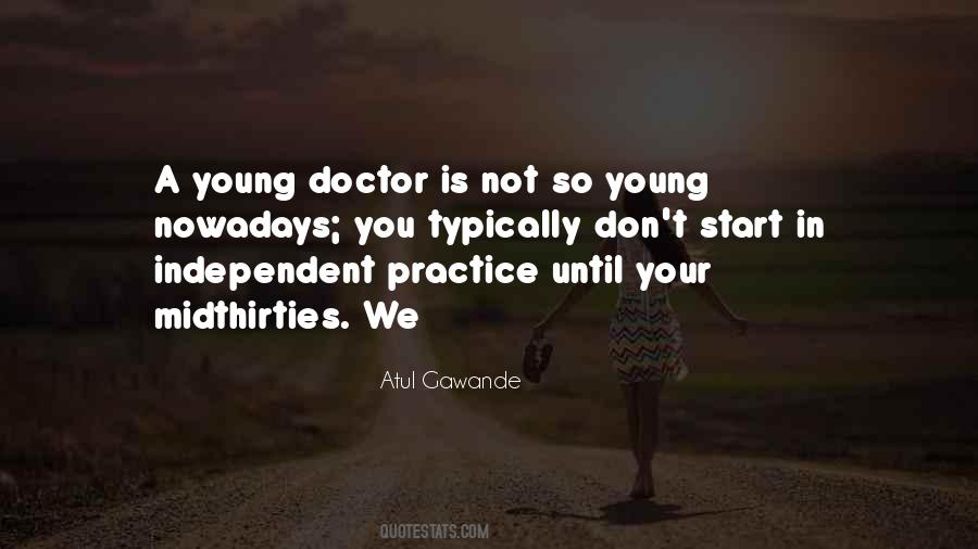 Atul Gawande Quotes #984514