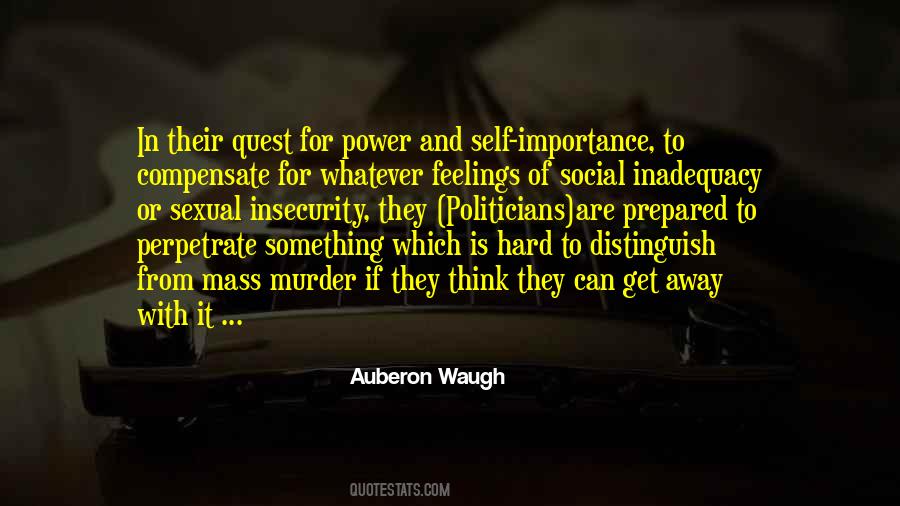 Auberon Waugh Quotes #1457326