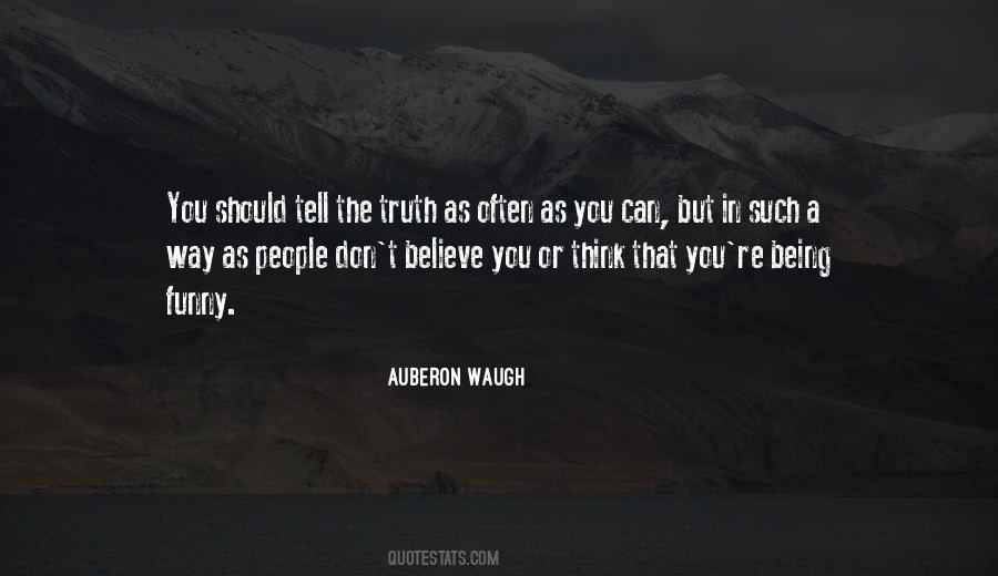 Auberon Waugh Quotes #1562623
