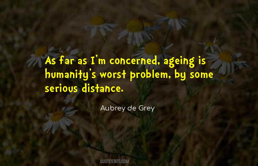 Aubrey De Grey Quotes #1613490