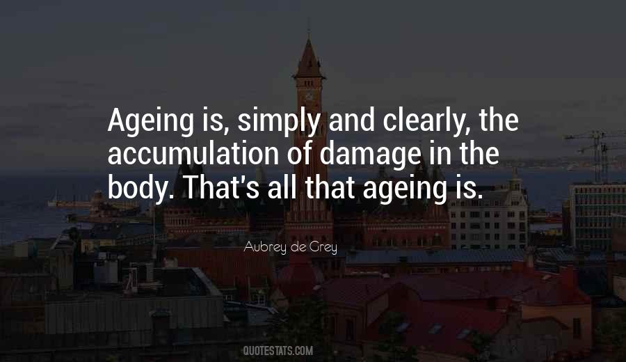 Aubrey De Grey Quotes #1858425