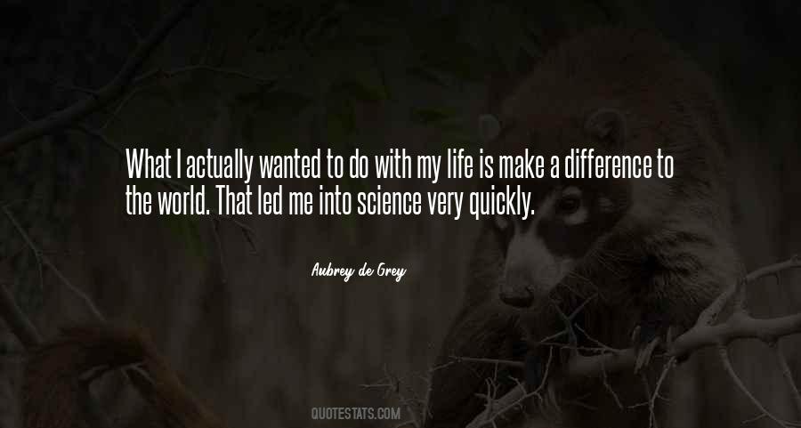 Aubrey De Grey Quotes #894629