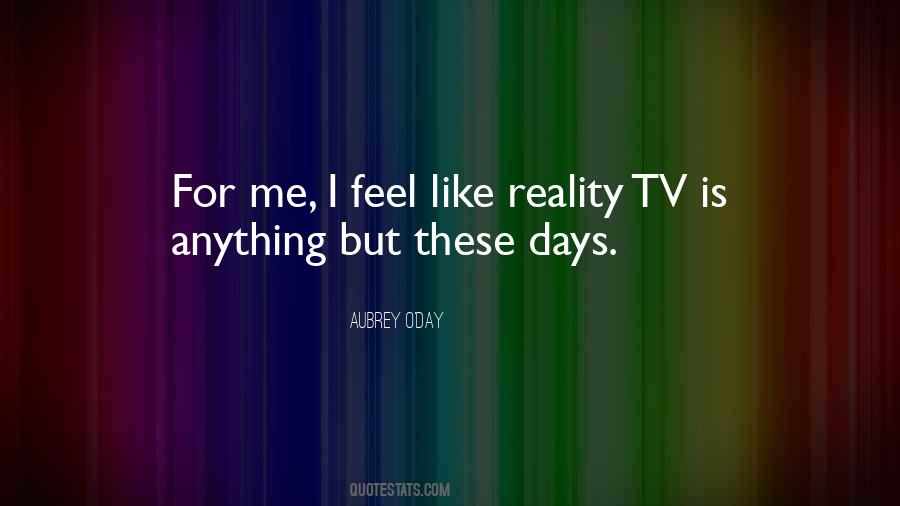 Aubrey O'Day Quotes #661073