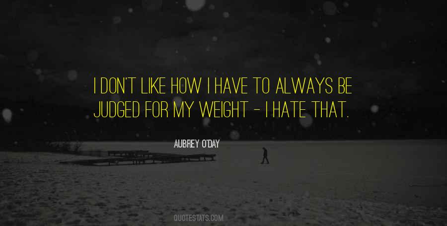 Aubrey O'Day Quotes #788372