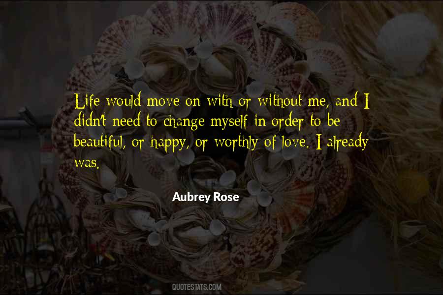 Aubrey Rose Quotes #1807368
