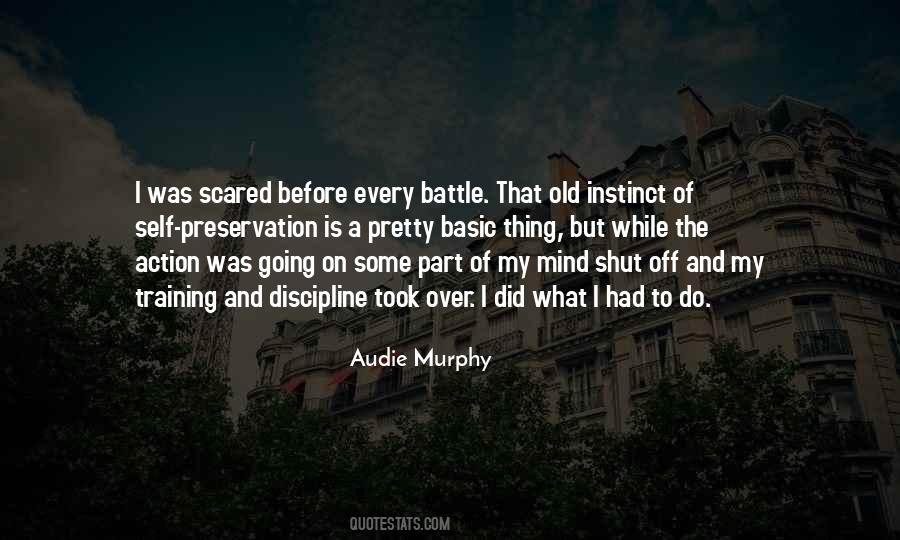 Audie Murphy Quotes #551039