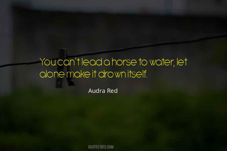 Audra Red Quotes #275784 Audra Red Quotes #275784